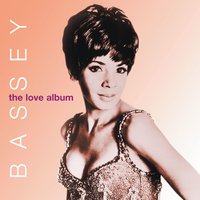 Shirley Bassey - Softly, As I Leave You