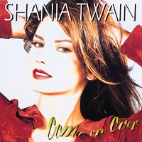 Shania Twain - That Don't Impress Me Much