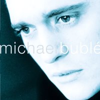 Michael Bublé - You'll Never Find Another Love like Mine