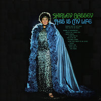 Shirley Bassey - A Time For Us