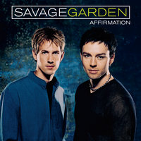 Savage Garden - Crash and Burn