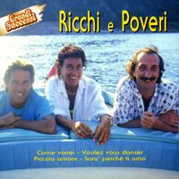 Ricchi E Poveri - Cosa Sei