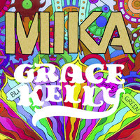 MIKA - Grace Kelly