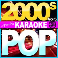 Karaoke - Pop - 2000's Vol 5