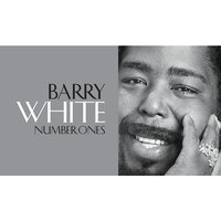 Barry White - You're The First, The Last, My Everything