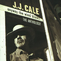 JJ Cale - Sensitive Kind